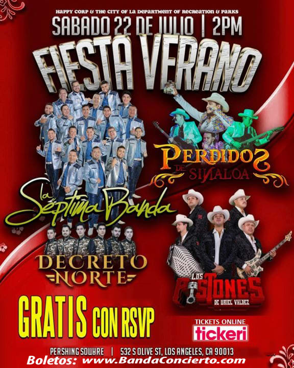 Event - LA SEPTIMA BANDA, PERDIDOS DE SINALOA, Y MAS! GENERAL ENTRANCE GRATIS!  - Los Angeles, California - July 22, 2023 | concert tickets
