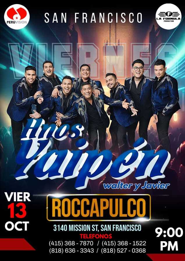 Event - WALTER Y JAVIER HNOS YAIPEN EN VIVO ! canceled - San Francisco, California - October 13, 2023 | concert tickets