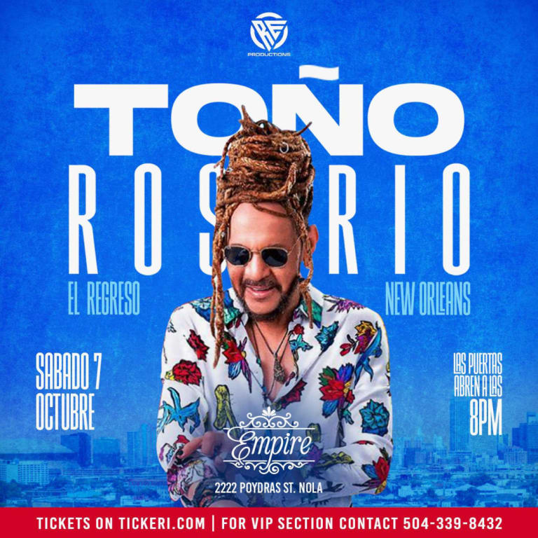 Event - TOÑO ROSARIO EL REGRESO EN CONCIERTO ! - New Orleans, Louisiana - October 7, 2023 | concert tickets