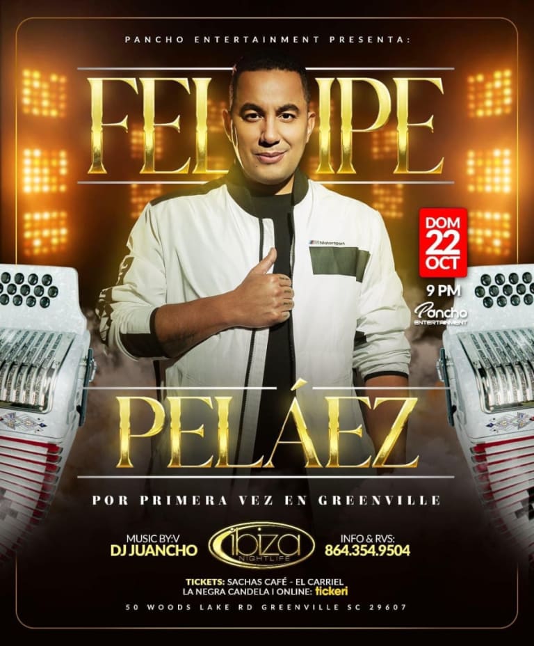 Event - FELIPE PELAEZ ¡EN CONCIERTO! - Greenville (South Carolina) - Greenville, South Carolina - October 22, 2023 | concert tickets