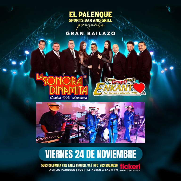 Event - LA SONORA DINAMITA , GRUPO ENKANTO DE TIERRA CALIENTA EN VIVO ! - Falls Church, Virginia - 24 de noviembre de 2023 | concert tickets