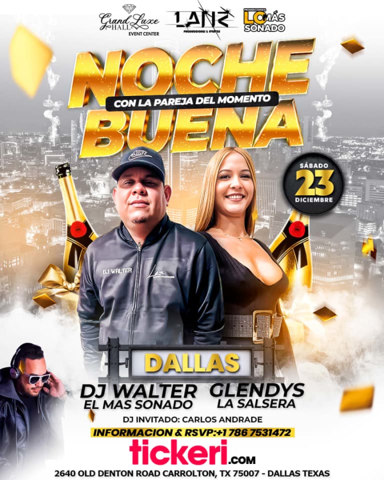 Event - NOCHE BUENA CON SALSEROS VIP DJ WALTER Y GLENDIS - Carrollton, Texas - December 23, 2023 | concert tickets