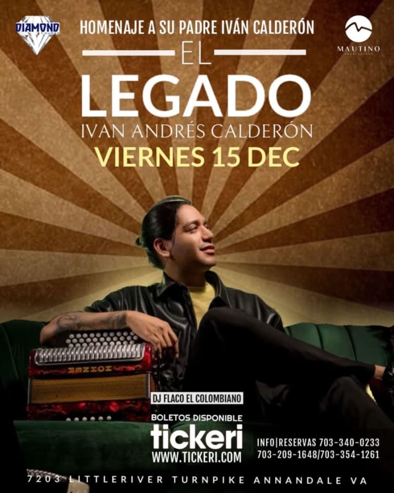 Event - "EL LEGADO"  IVAN ANDRES CALDERON  - Annandale, Virginia - 15 de diciembre de 2023 | concert tickets