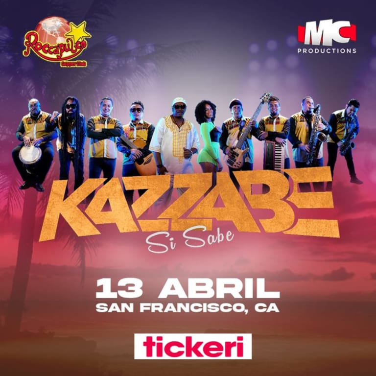 Event -  KAZZABE EN CONCIERTO ! - San Francisco, California - April 13, 2024 | concert tickets