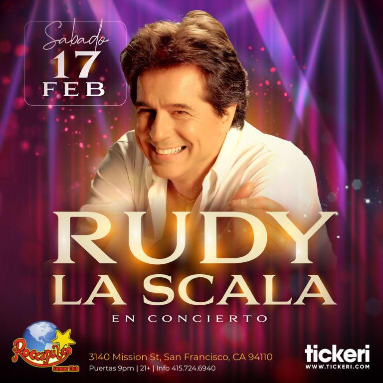 Event - RUDY LA SCALA EN SAN FRANCISCO - San Francisco, California - 17 de febrero de 2024 | concert tickets