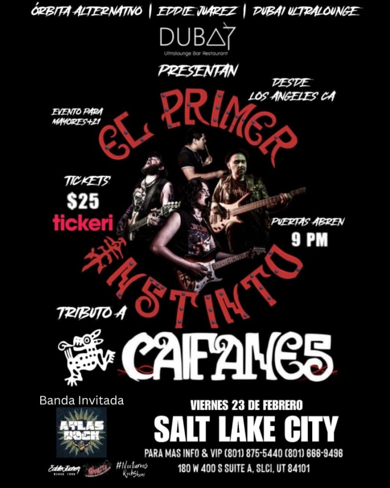 Event - TRIBUTO A CAIFANES BY EL PRIMER INSTINTO ! SE PRESENTA EN SALT LAKE CITY EN EL DUBAI NIGHT CLUB - Salt Lake City, Utah - February 23, 2024 | concert tickets