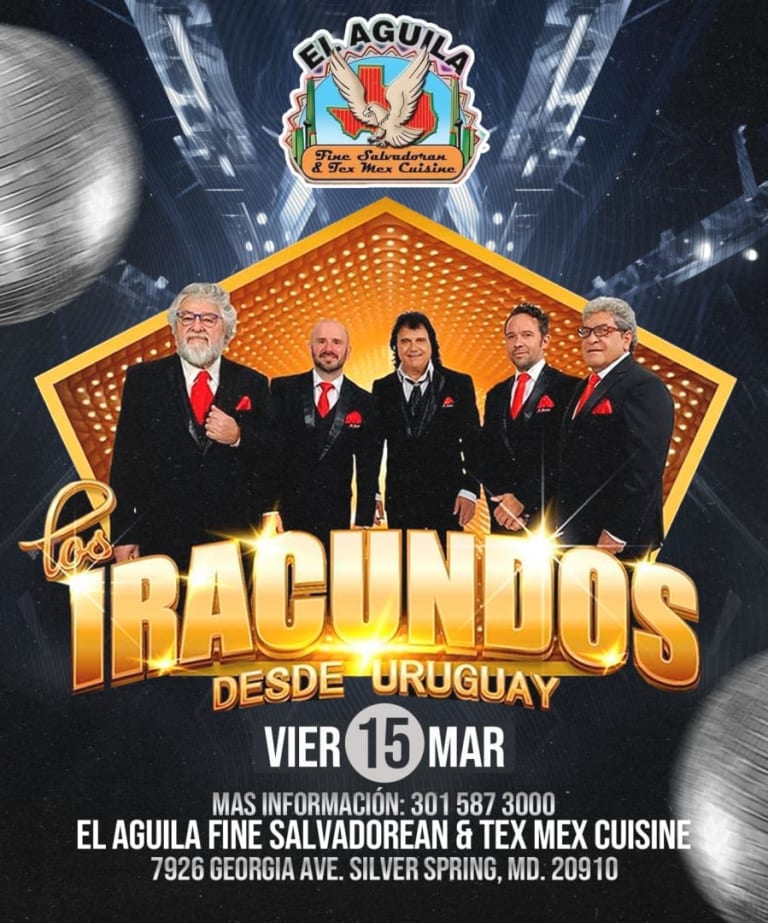 Event - Los Iracundos en Concierto en El Águila Restaurant - Silver Spring, Maryland - March 15, 2024 | concert tickets