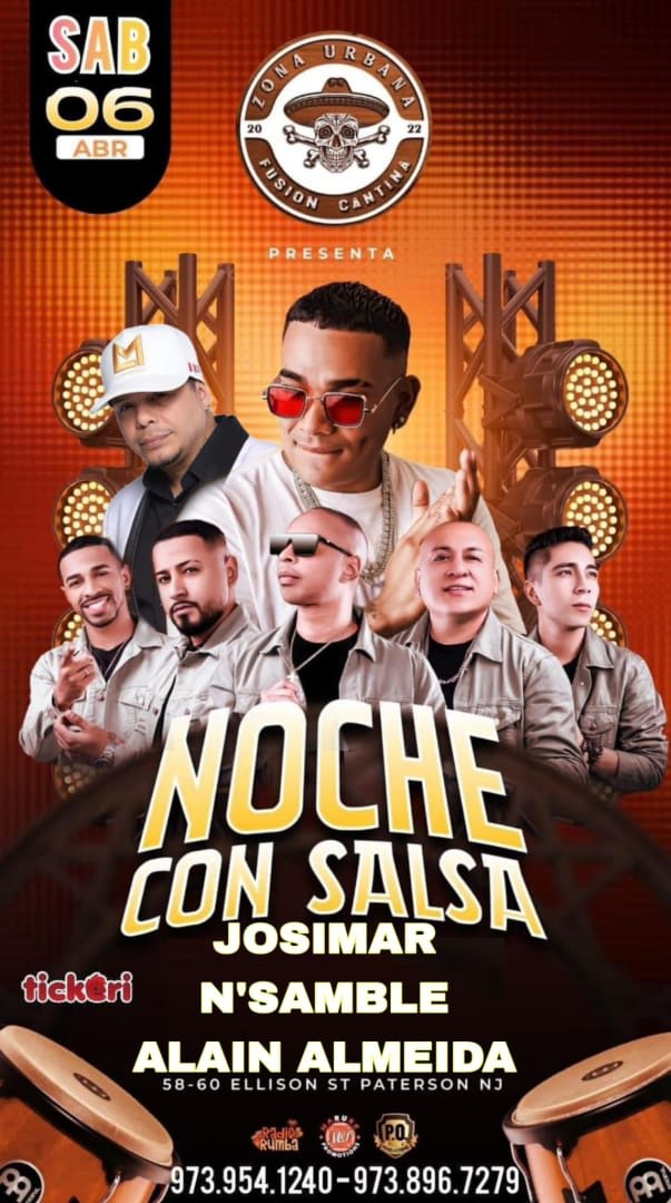 Event - NOCHE CON SALSA : JOSIMAR , NSAMBLE , ALAIN ALMEIDA EN VIVO EN NEWJERSEY! - Paterson, New Jersey - April 6, 2024 | concert tickets