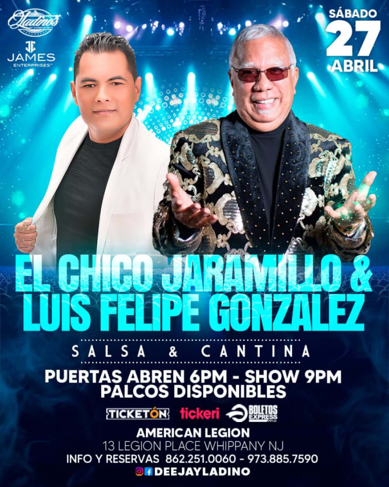 Event - EL CHICO JARAMILLO & LUIS FELIPE GONZALEZ  - Whippany, New Jersey - April 27, 2024 | concert tickets