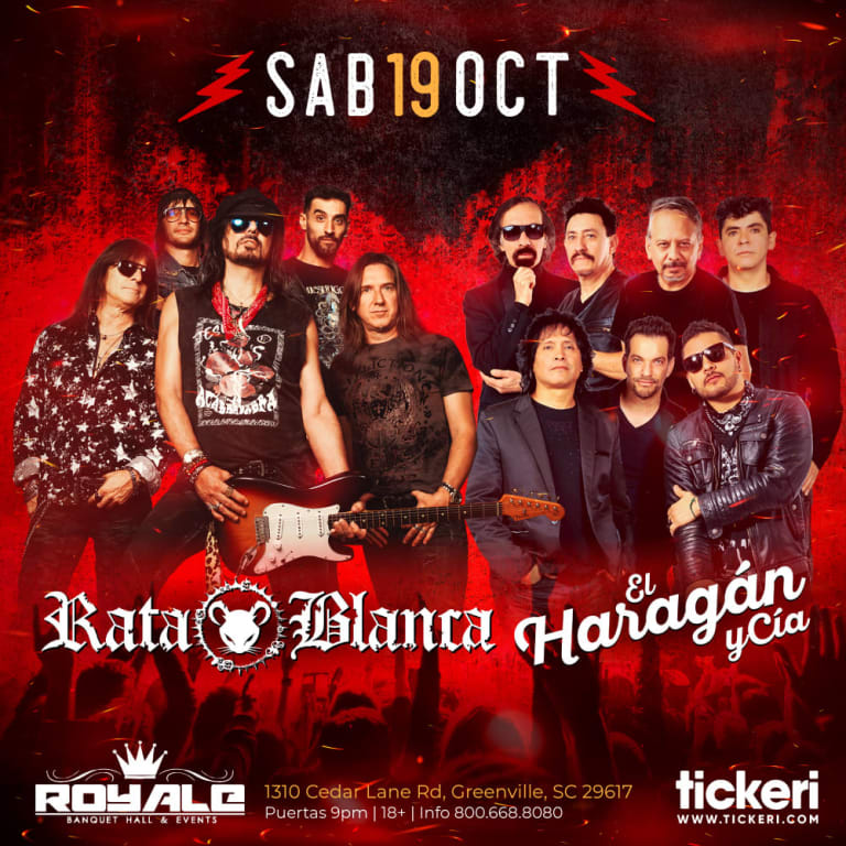 Event - RATA BLANCA , EL HARAGAN Y CIA EN GREENVILLE - Greenville, South Carolina - 19 de octubre de 2024 | concert tickets