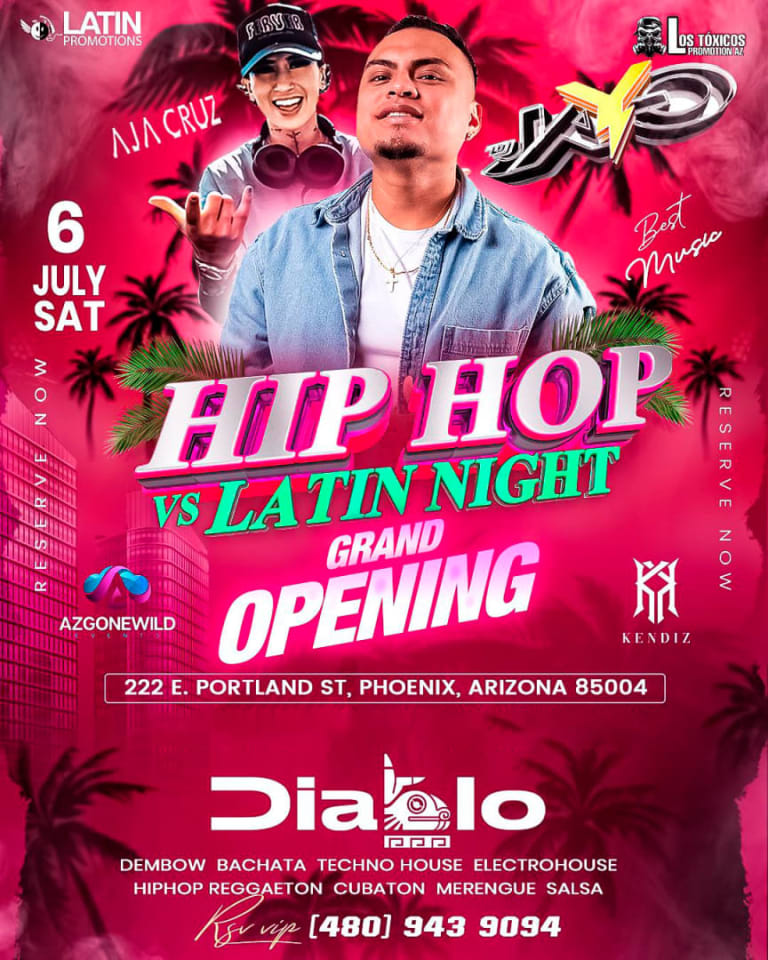 Event - HIP HOP VS LATIN NIGHT - GRAND OPENING - Phoenix, Arizona - July 6, 2024 | concert tickets