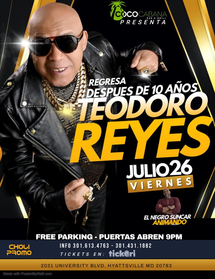 Event - TEODORO REYES JULIO 26 EN COCOCABANA DE MD - Adelphi, Maryland - 26 de julio de 2024 | concert tickets