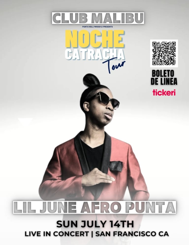 Event - Noche Catracha LIL JUNE AFRO PUNTA en Vivo! (San Francisco CA) - San Francisco, California - 14 de julio de 2024 | concert tickets