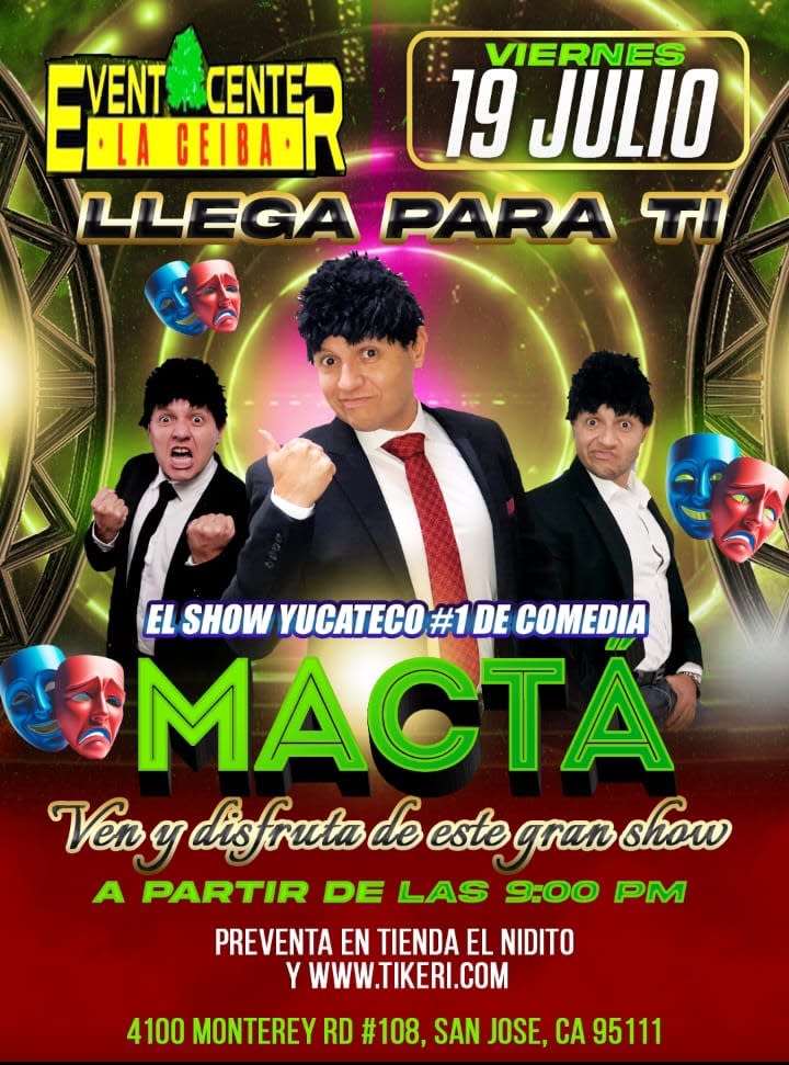 Event - Show de Comedia Yucateco San José CA - San Jose, California - July 19, 2024 | concert tickets
