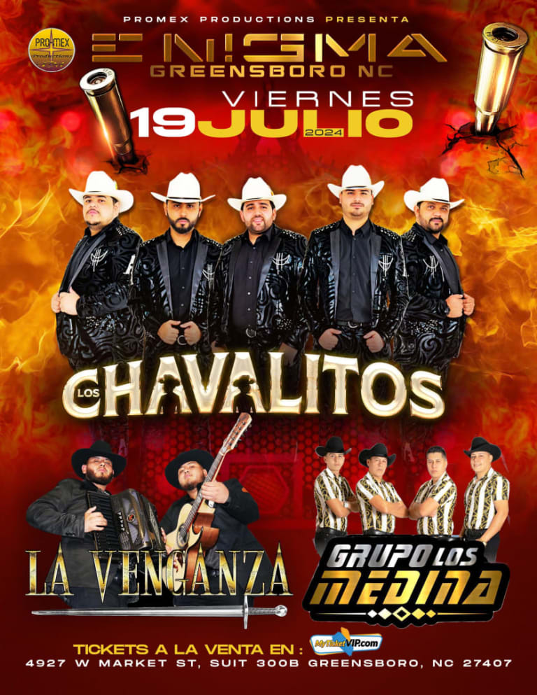 Event - LOS CHAVALITOS / LA VENGANZA  - Greensboro, North Carolina - July 19, 2024 | concert tickets