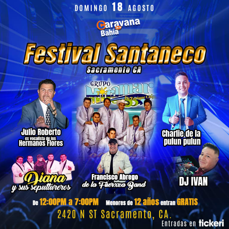Event - Festival Santaneco Sacramento - Sacramento, California - August 18, 2024 | concert tickets