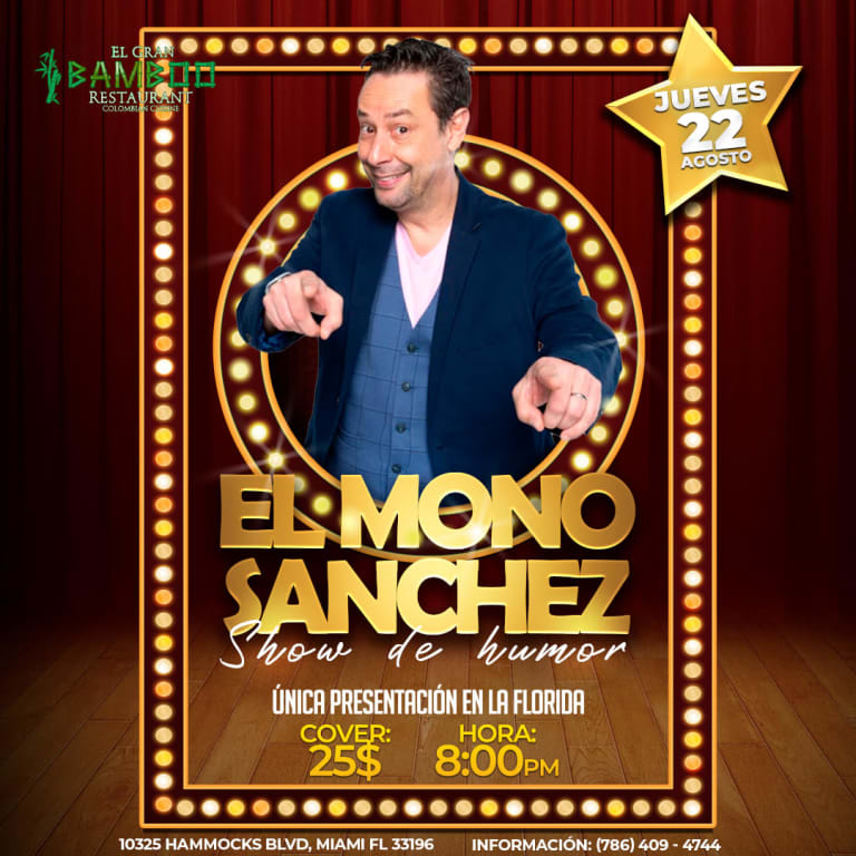 Event - EL MONO SANCHEZ - Miami, Florida - August 22, 2024 | concert tickets