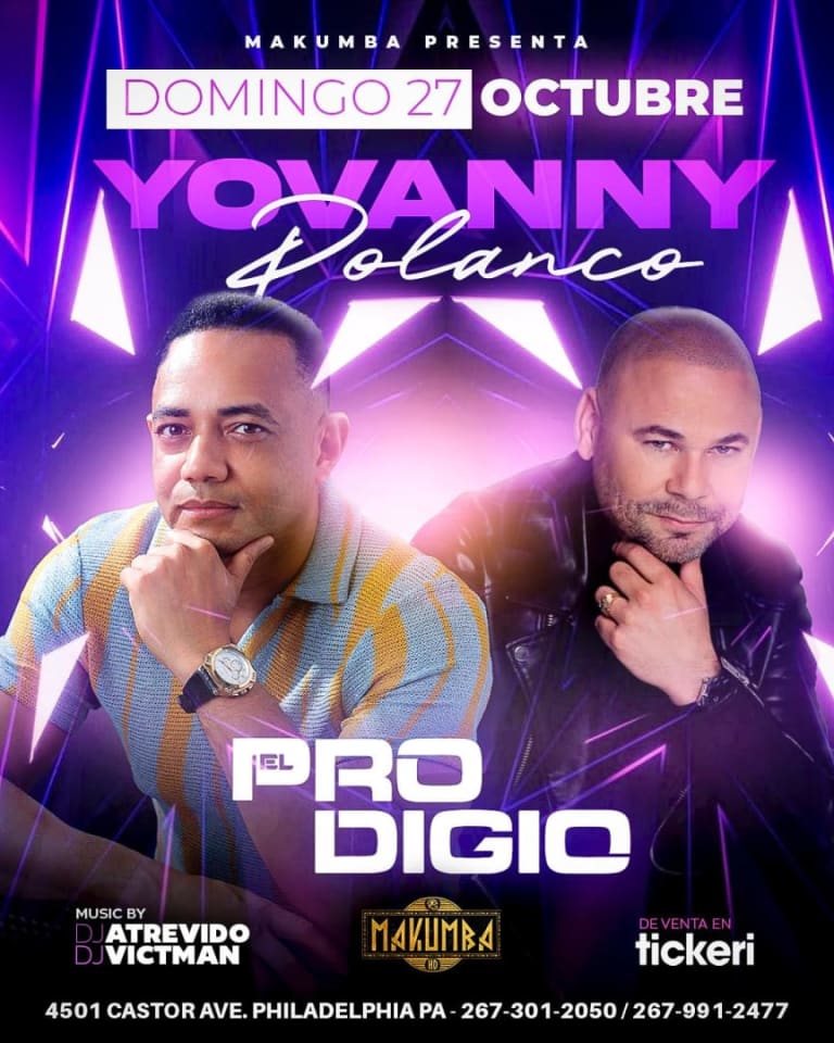 Event - YOVANNY POLANCO EL PRODIGIO EN VIVO ! - Philadelphia, Pennsylvania - October 27, 2024 | concert tickets