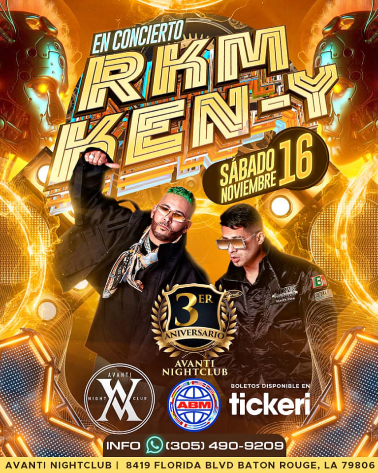 Event - RKM & KEN Y - BATON ROUGE/NEW ORLEANS, LA - AVANTI NIGHTCLUB - SABADO NOVIEMBRE 16, 2024 - TICKETS DISPONIBLE YA!!! - Baton Rouge, Louisiana - November 16, 2024 | concert tickets