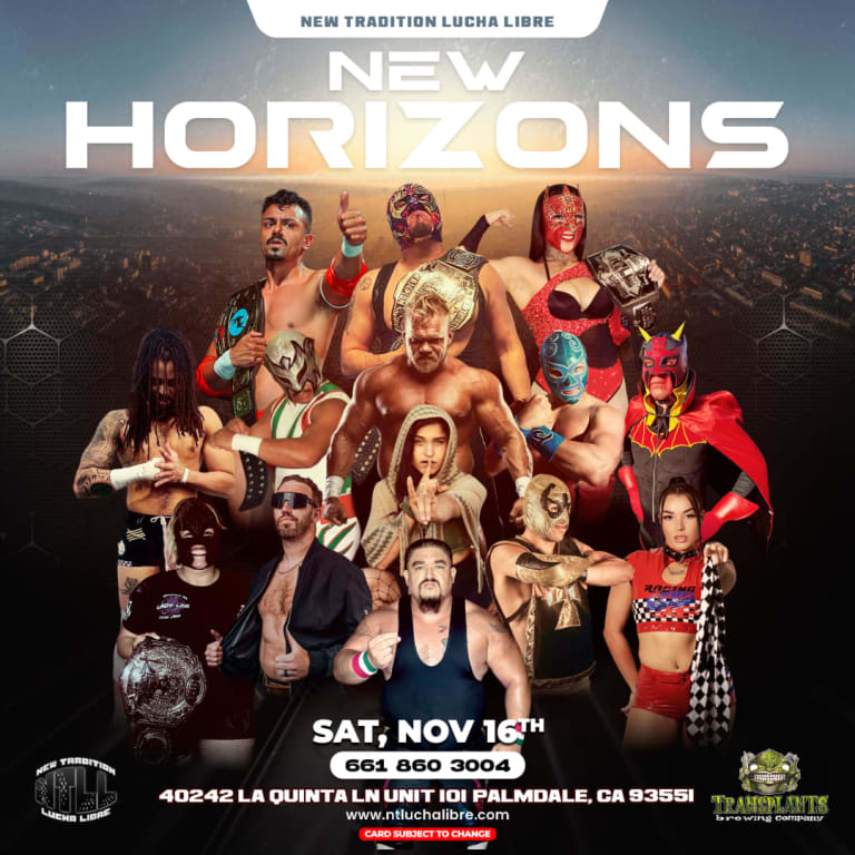 Event - NTLL PRESENTS NEW HORIZON PRO WRESTLING/LUCHA LIBRE - Palmdale, California - November 16, 2024 | concert tickets