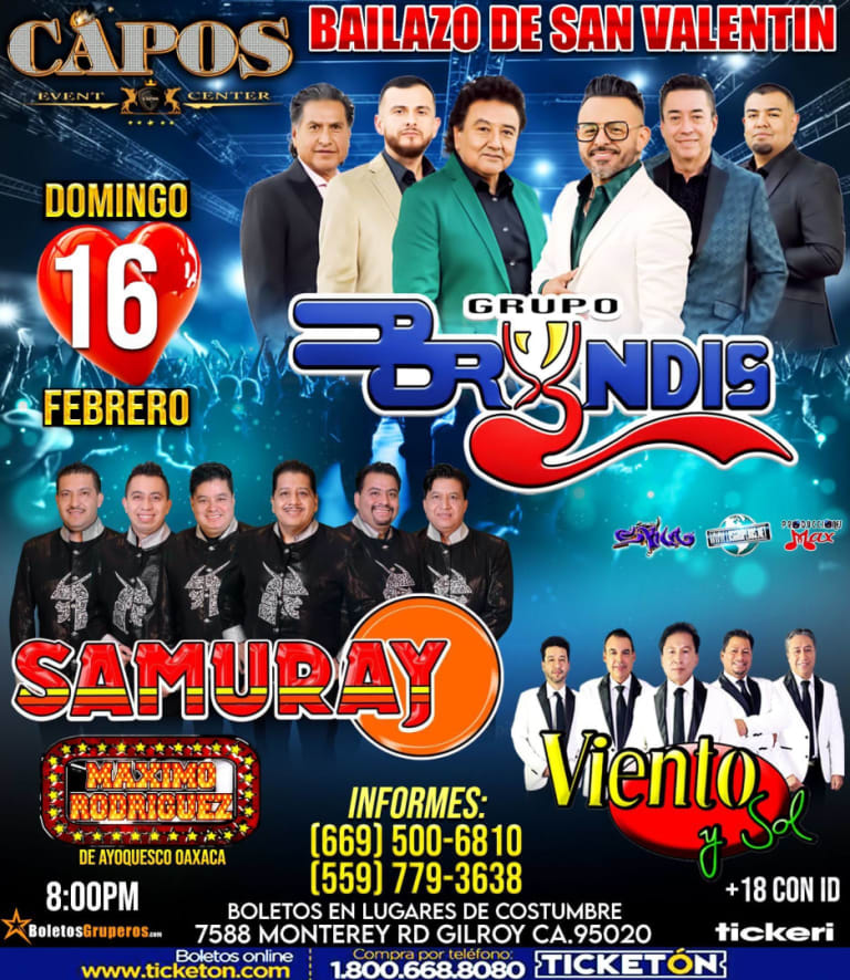 Event - BAILAZO DE SAN VALENTIN CON GRUPO BRYNDIS , SAMURAY , VIENTO Y SOL - Gilroy, California - February 16, 2025 | concert tickets