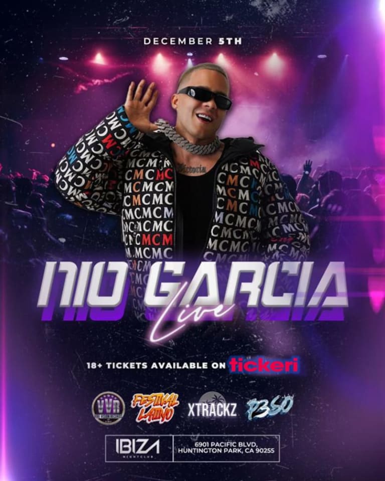 Event - NIO GARCIA LIVE! HUNTINGTON PARK - Huntington Park, California - December 5, 2024 | concert tickets