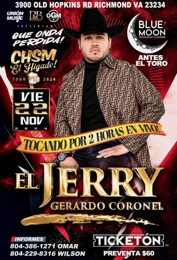 Event - GERARDO CORONEL EL JERRY EN VIVO! - Richmond, Virginia - November 22, 2024 | concert tickets