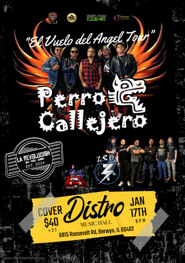 Event - 🎸 Perro Callejero: El Vuelo del Ángel Tour 2025 🎶 - Chicago - Berwyn, Illinois - January 17, 2025 | concert tickets