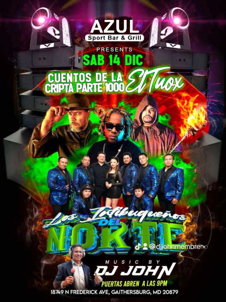 Event - CUENTOS DE LA CRIPTA PARTE 1000- EL TUOX - LOS INTIBUQUEROS DEL NORTE LIVE!  MUSIC BY DJ JOHN  - Gaithersburg, Maryland - December 14, 2024 | concert tickets