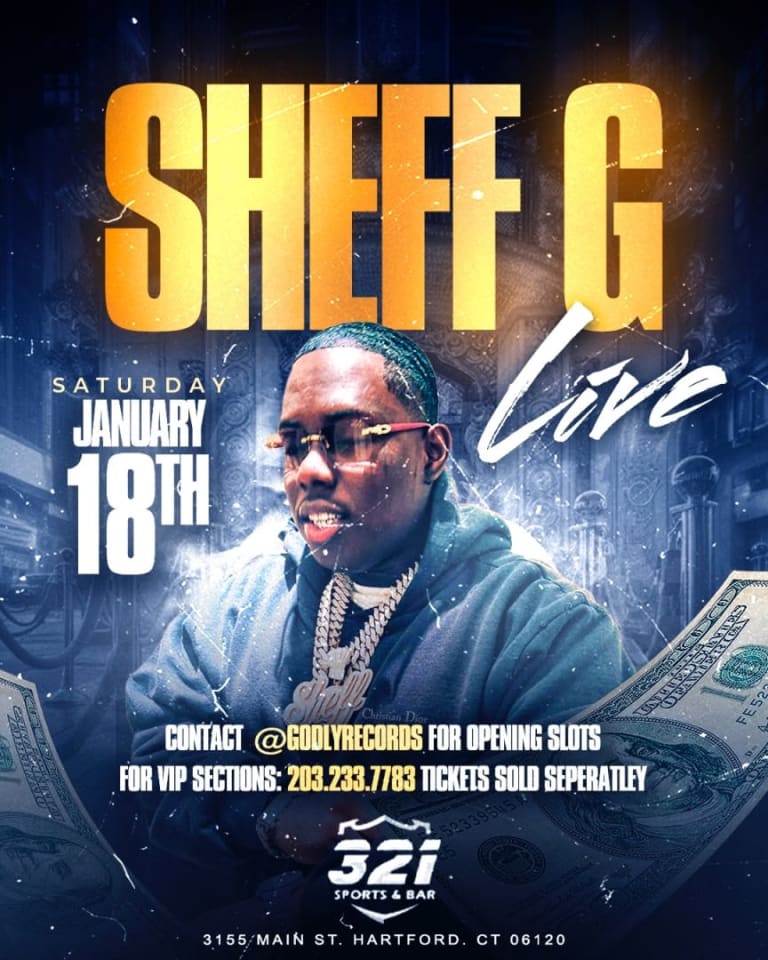 Event - Sheff G Live In Hartford CT - Hartford, Connecticut - January 18, 2025 | concert tickets