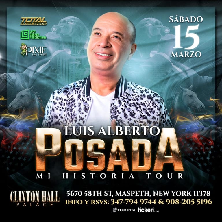 Event - LUIS ALBERTO POSADA EL CABALLO DE LA MUSICA POPULAR REGRESA A NEW YORK!! - MASPETH, New York - 15 de marzo de 2025 | concert tickets