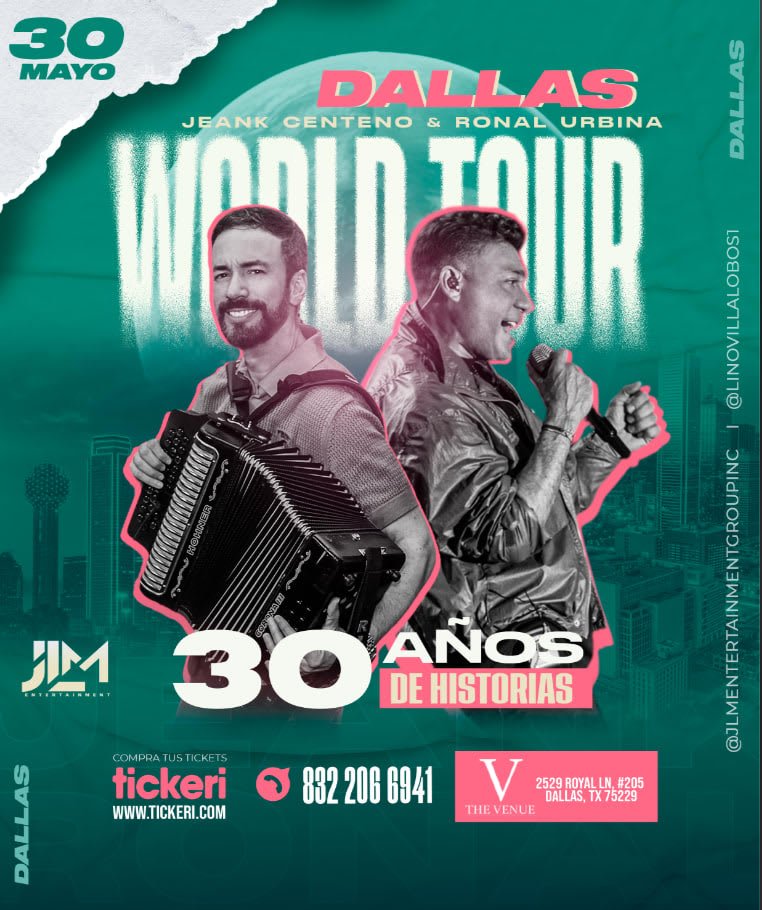 Event - JEANK CENTENO + RONAL URBINA ¡WORLD TOUR 2025: 30 AÑOS DE HISTORIA! - DALLAS (Texas) - Dallas, Texas - May 30, 2025 | concert tickets