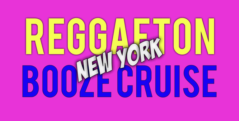 Event - #1 REGGAETON BOOZE CRUISE | Latin boat party SUMMER 2025 - New York, New York - February 15, 2025 | concert tickets