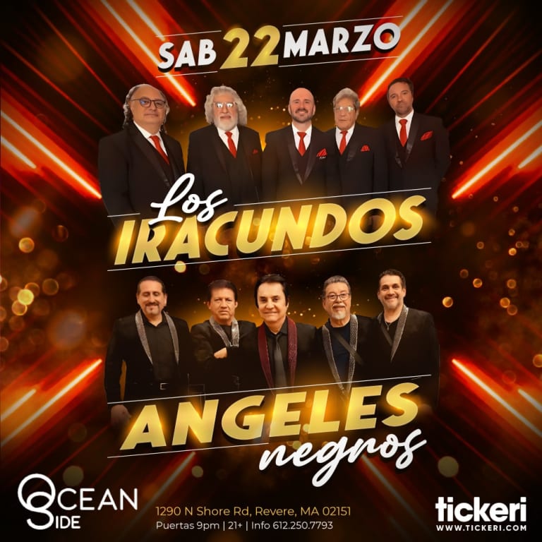 Event - LOS IRACUNDOS Y ANGELES NEGROS EN VIVO EN BOSTON - Revere, Massachusetts - March 22, 2025 | concert tickets