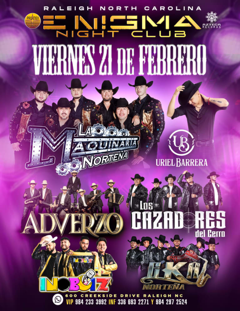Event - LA MAQUINARIA NORTEÑA ADVERZO Y MAS	 - Raleigh, North Carolina - February 21, 2025 | concert tickets