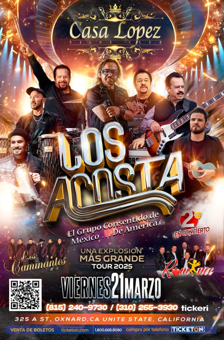 Event - LOS ACOSTA 2 HORAS CONCIERTO @ CASA LOPEZ - Oxnard, California - 21 de marzo de 2025 | concert tickets