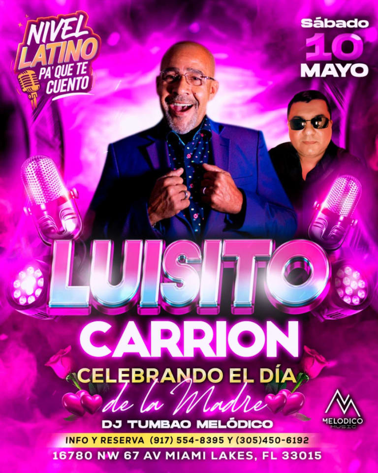 Event - LUISITO CARRION EN CONCIERTO - Hialeah, Florida - May 10, 2025 | concert tickets