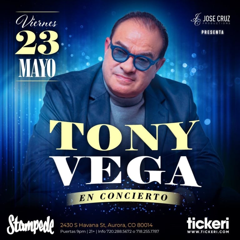 Event - TONY VEGA EN VIVO EN DENVER - Aurora, Colorado - May 23, 2025 | concert tickets