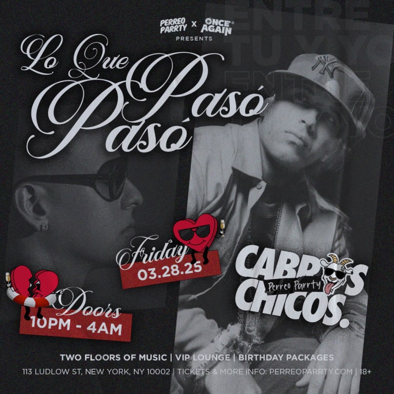 Event - Lo Que Paso Paso - Reggaeton Party - Daddy Yankee Party  NYC - 18+ - New York, New York - March 28, 2025 | concert tickets