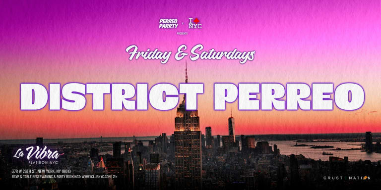 Event - FRIDAYS Latin reggaeton party NYC - DISTRICT PERREO - New York, New York - 30 de mayo de 2025 | concert tickets