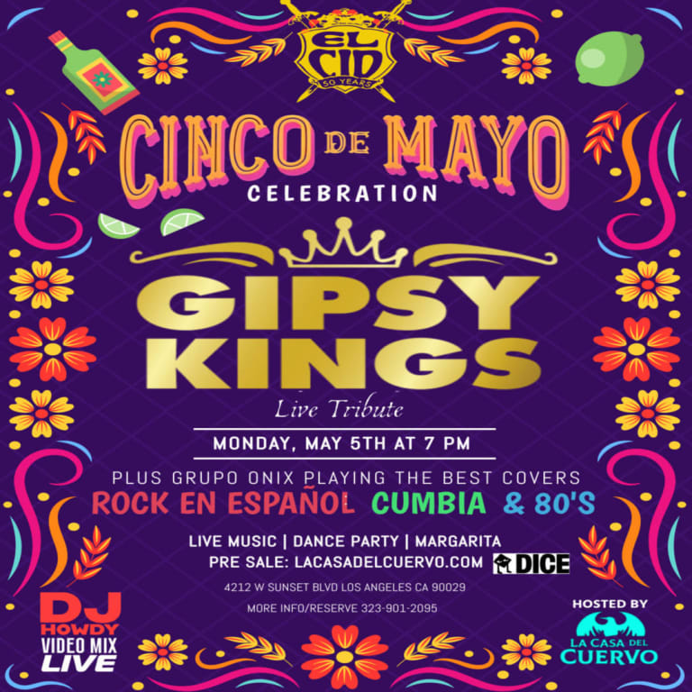 Event - CANCELLED Gipsy Kings Tributo En Vivo y Lo Mejor Del Rock En Español Con Grupo Onix. Cinco de Mayo Fiesta En Los Angeles - Los Angeles, California - May 22, 2025 | concert tickets