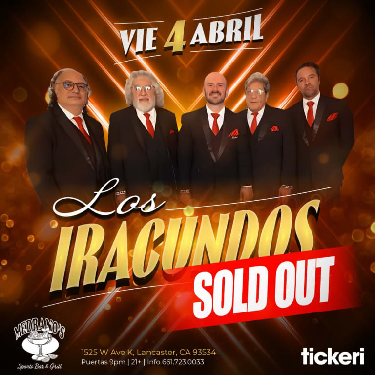 Event - LOS IRACUNDOS EN VIVO EN LANCASTER - Lancaster, California - April 4, 2025 | concert tickets