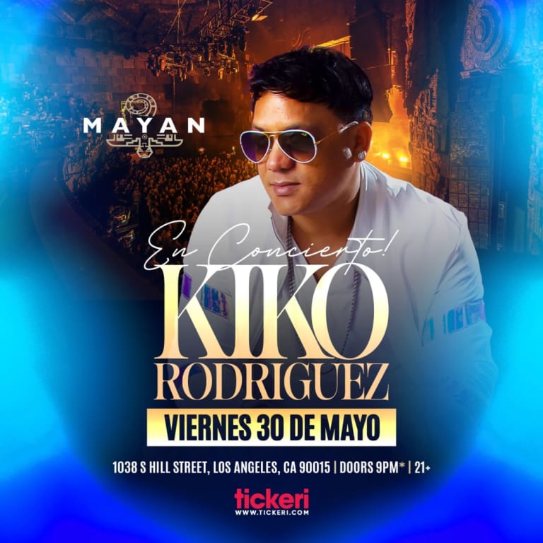 Event - Kiko Rodriguez en Concierto!!! - Los Angeles, California - May 30, 2025 | concert tickets