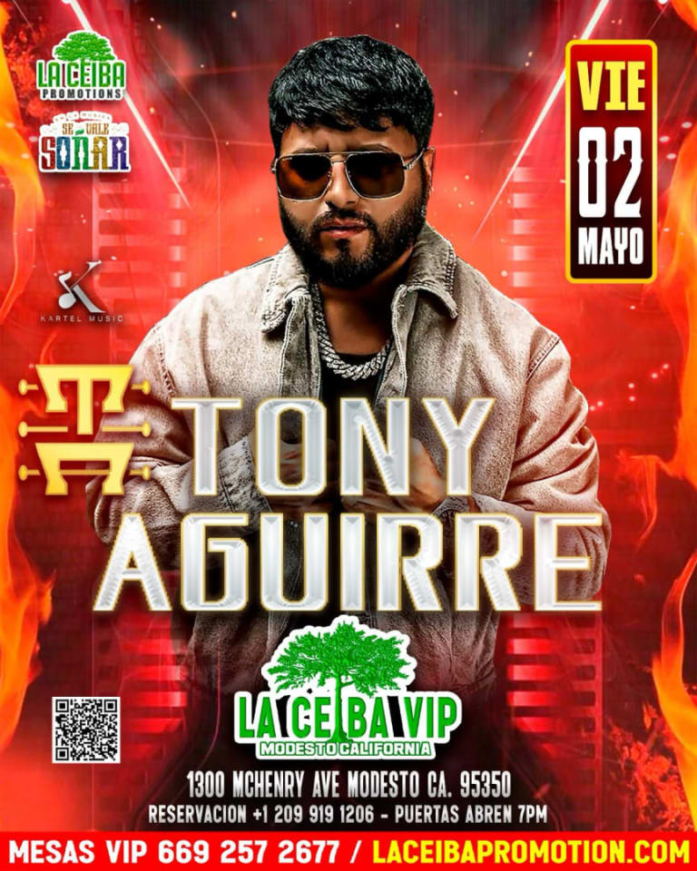 Event - Tony Aguirre en La Ceiba Vip – Modesto, CA - Modesto, California - May 2, 2025 | concert tickets