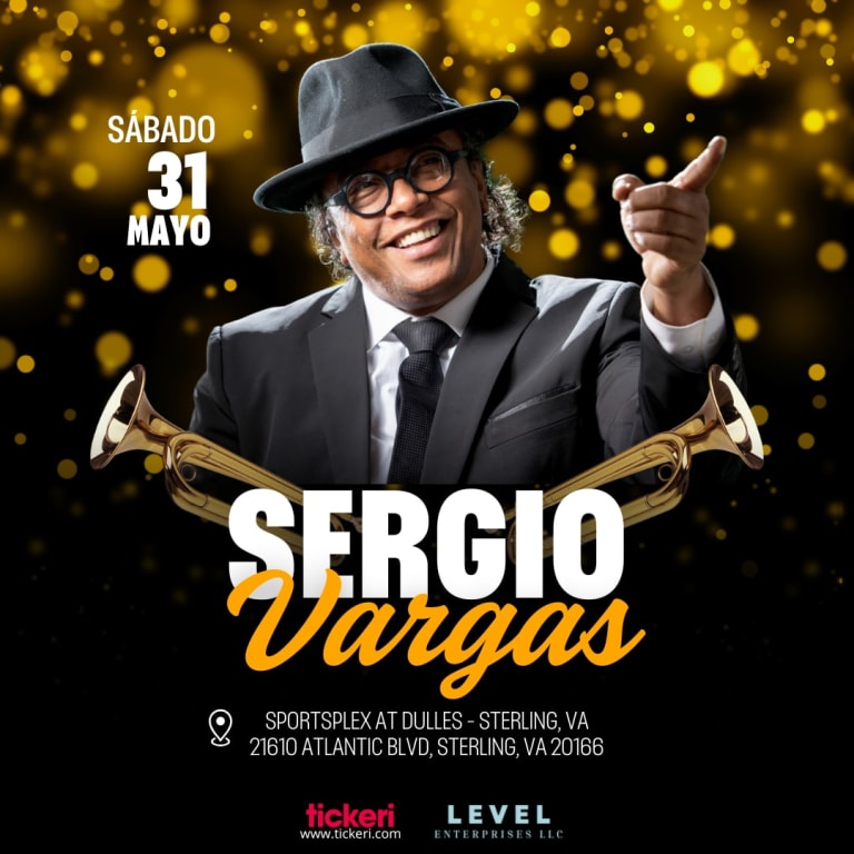 Event - SERGIO VARGAS EN VIRGINIA - Sterling, Virginia - May 31, 2025 | concert tickets