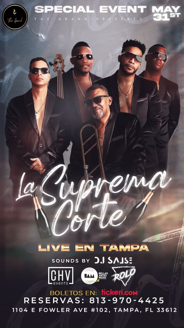 Event - 🚨🔊🪘🪇 GRAN SHOW DE LA SUPREMA CORTE EN TAMPA🪇🪘🔊🚨 - Tampa, Florida - May 31, 2025 | concert tickets