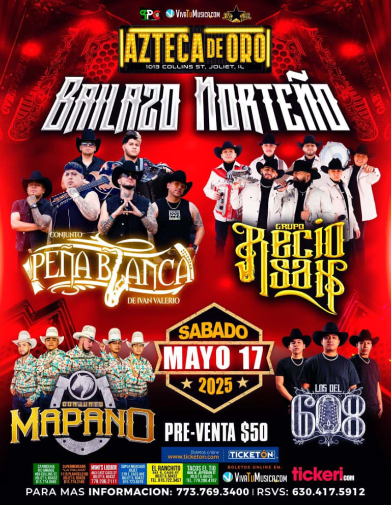 Event - Baile Norteño con Conjunto Peña Blanca, Grupo Recio Style, Conjunto Mapano y Los del 608 – en Azteca de Oro - Joliet, Illinois - May 17, 2025 | concert tickets