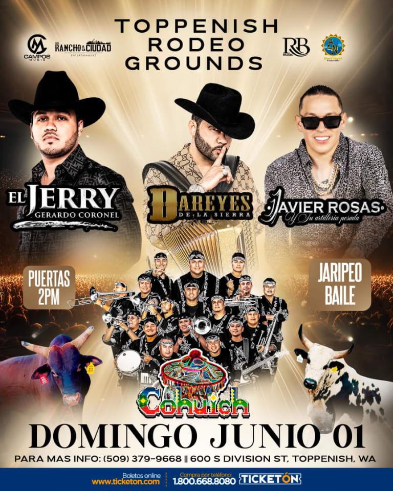 Event - Gerardo Coronel "El Jerry", Dareyes de la Sierra, Javier Rosas Jaripeo Baile en Toppenish, WA - Toppenish, Washington - June 1, 2025 | concert tickets