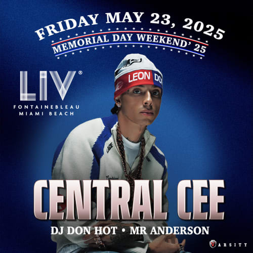 Event - Memorial Day Weekend 2025 Central Cee Live At LIV - Miami Beach, Florida - 23 de mayo de 2025 | concert tickets