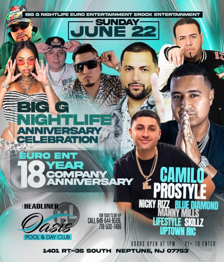 Event - Euro Ent 18 Year Company Anniversary Finale Pool Party DJ Camilo Live With DJ Prostyle At Oasis Pool & Day Club - Neptune, New Jersey - June 22, 2025 | concert tickets